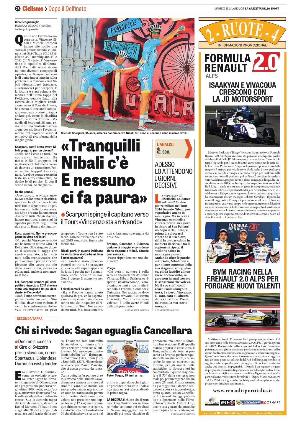 «Tranquilli Nibali C'è E Nessuno Ci Fa Paura»