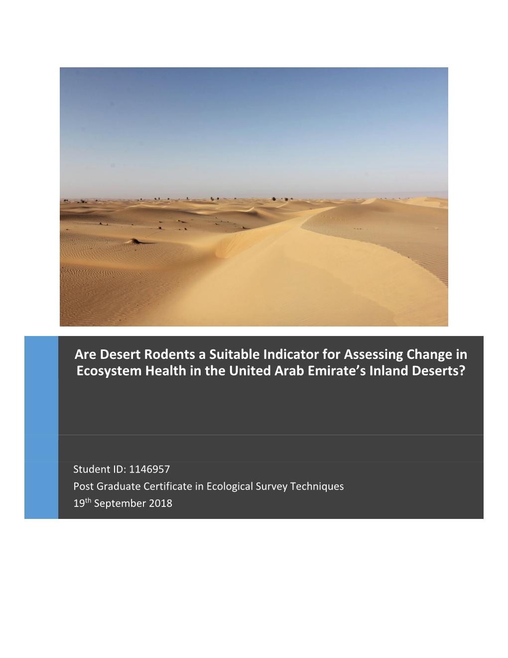 Are Desert Rodents a Suitable Indicator for Assessing Change in Ecosystem Health in the United Arab Emirate’S Inland Deserts?