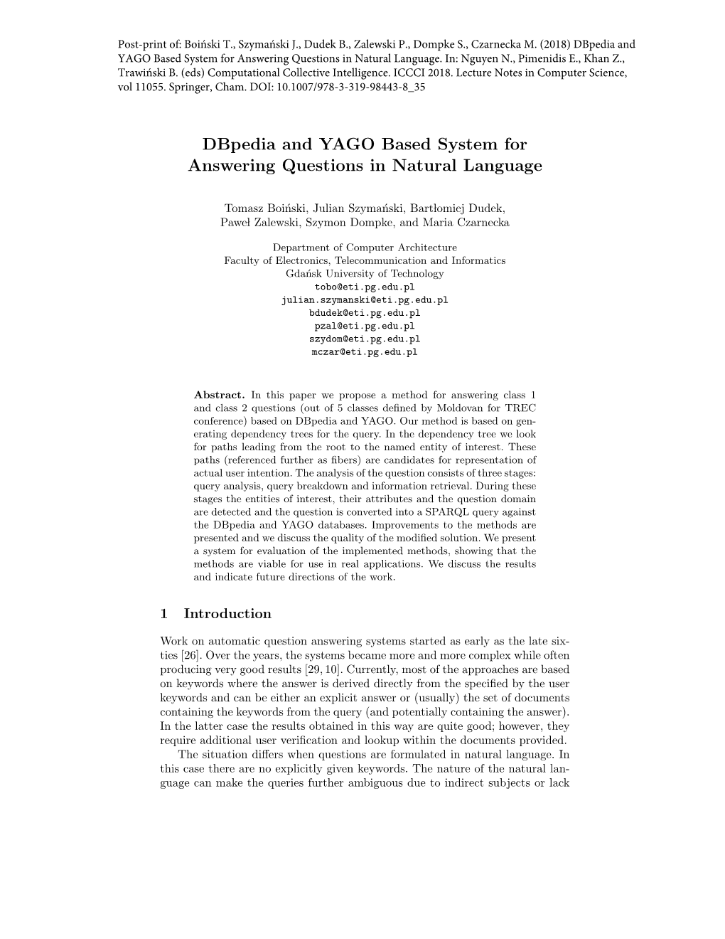 Dbpedia and YAGO Based System for Answering Questions in Natural Language