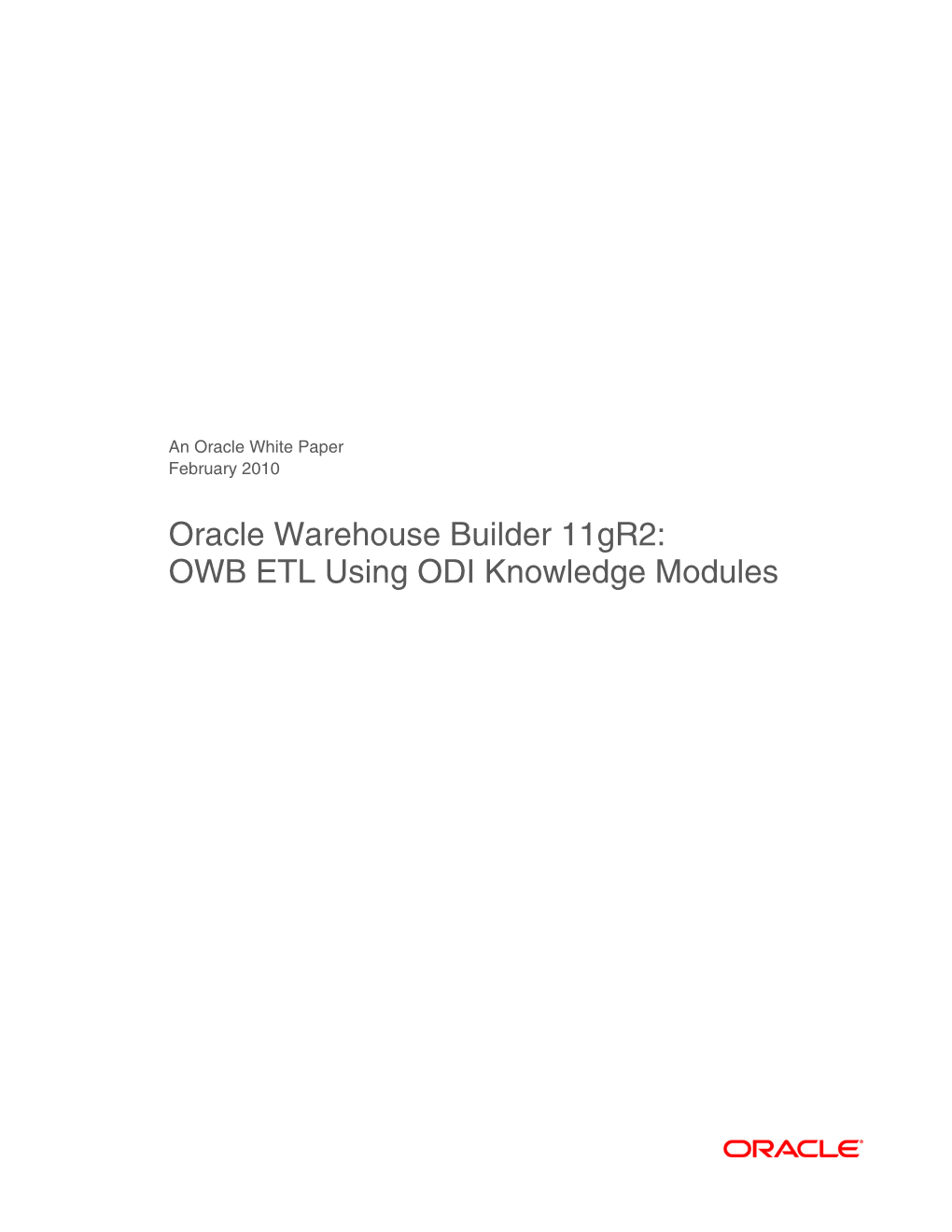 Oracle Warehouse Builder 11Gr2: OWB ETL Using ODI Knowledge Modules