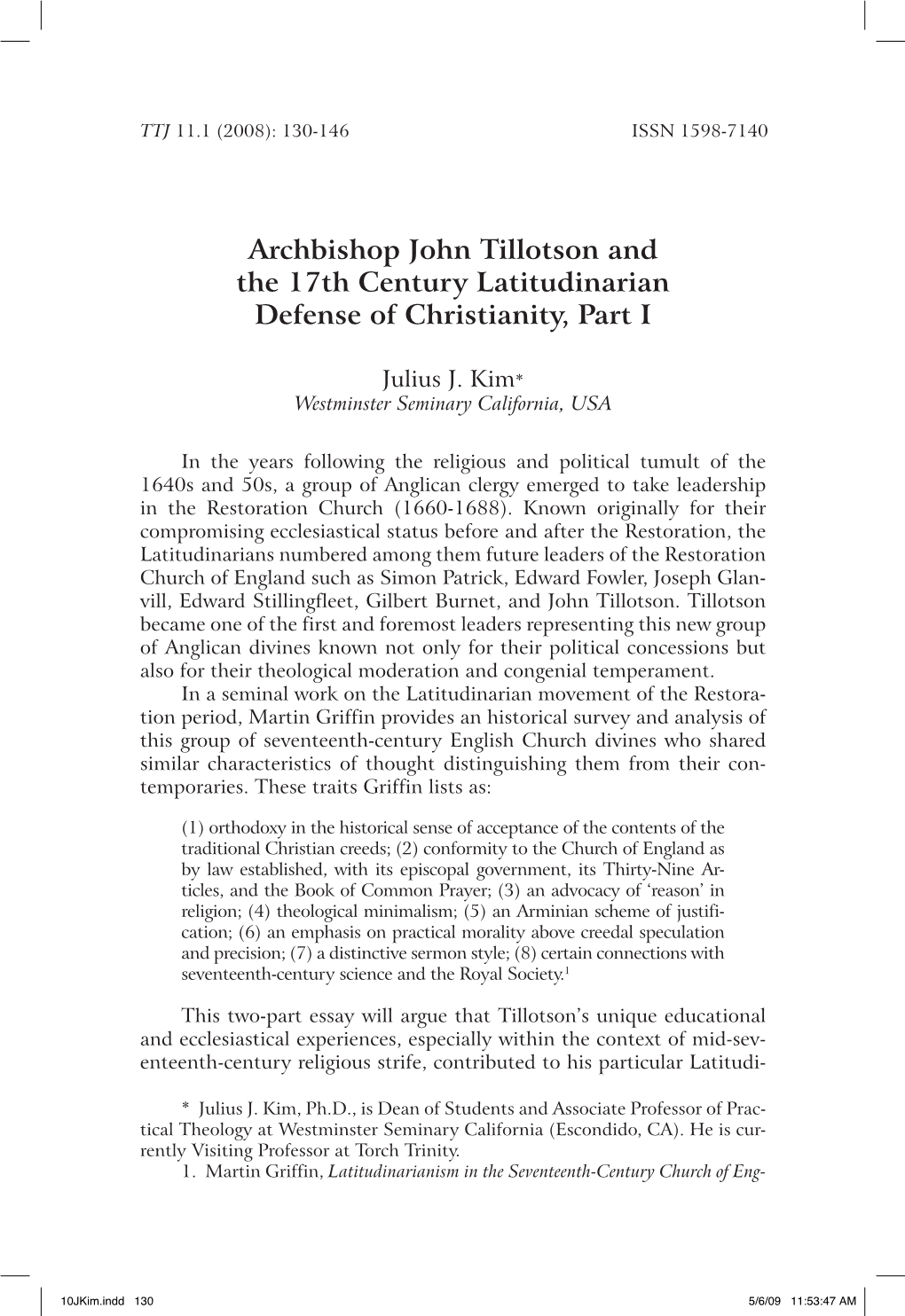 Archbishop John Tillotson and the 17Th Century Latitudinarian Defense of Christianity, Part I