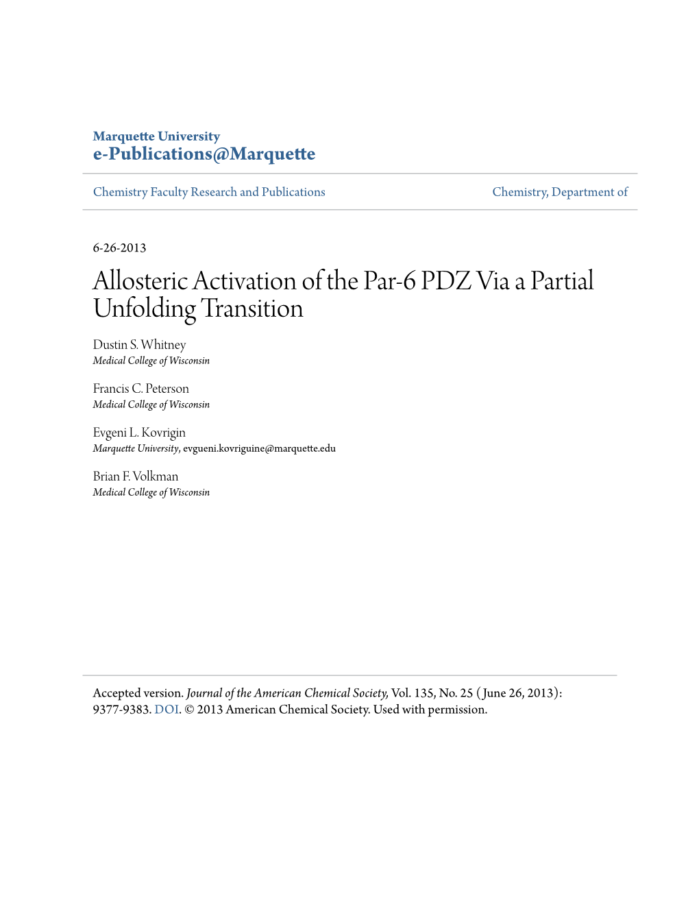 Allosteric Activation of the Par-6 PDZ Via a Partial Unfolding Transition Dustin S