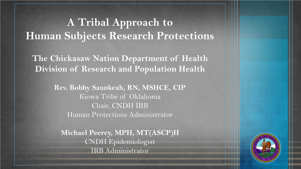 The Chickasaw Nation Department of Health Division of Research and Population Health