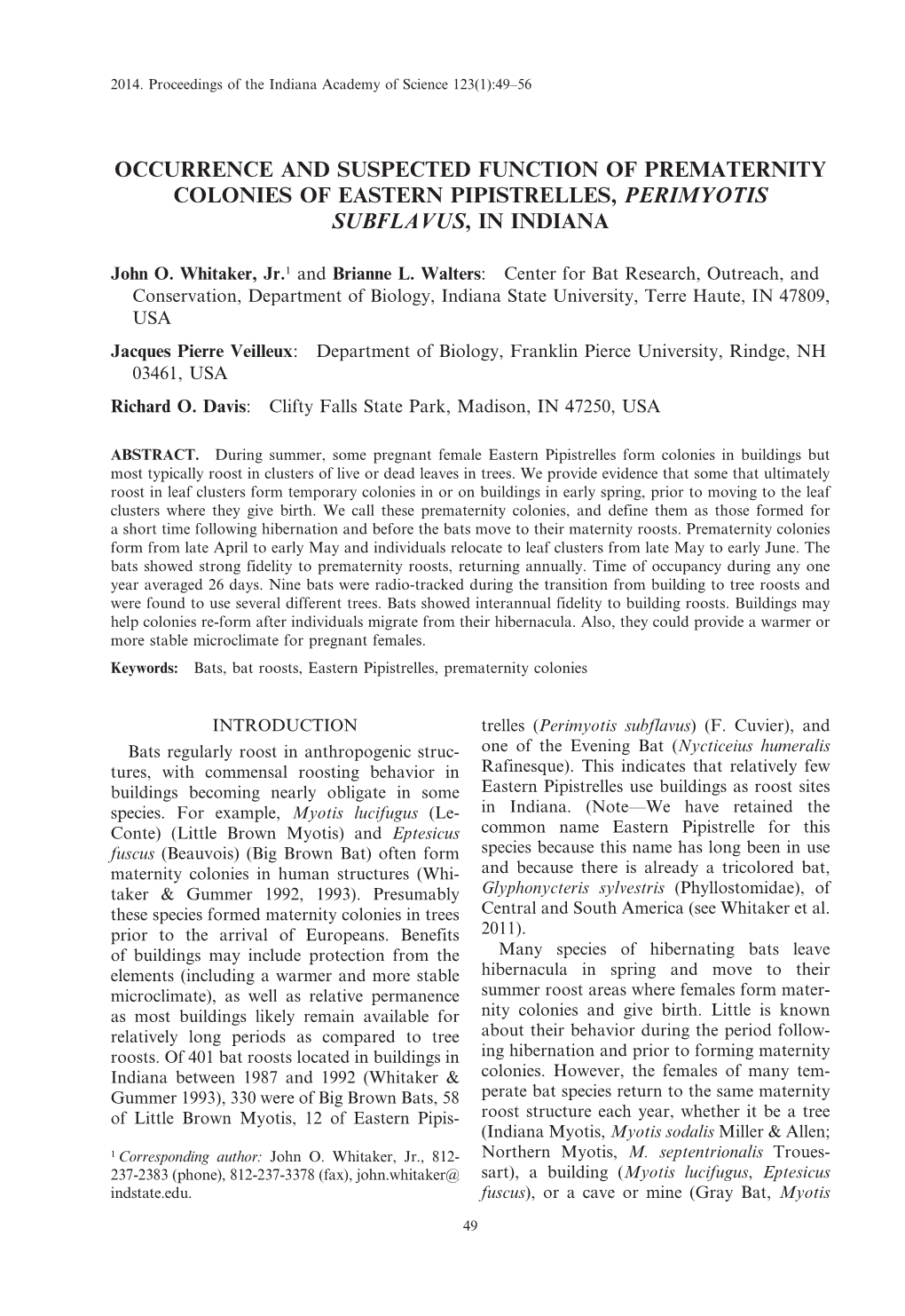 Occurrence and Suspected Function of Prematernity Colonies of Eastern Pipistrelles, Perimyotis Subflavus, in Indiana