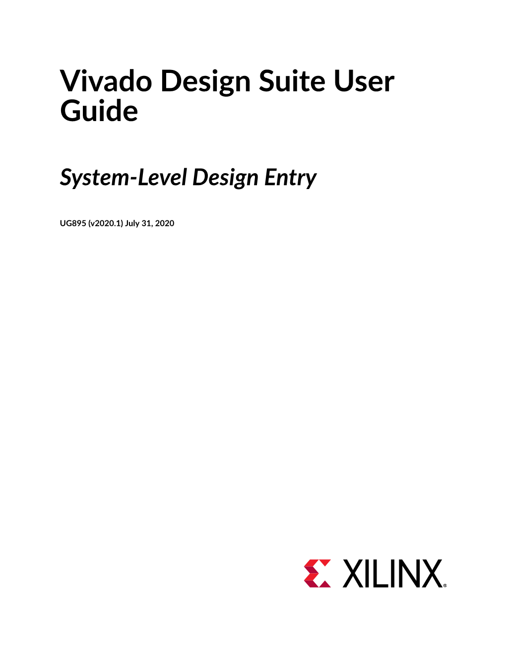 Vivado Design Suite User Guide System-Level Design Entry