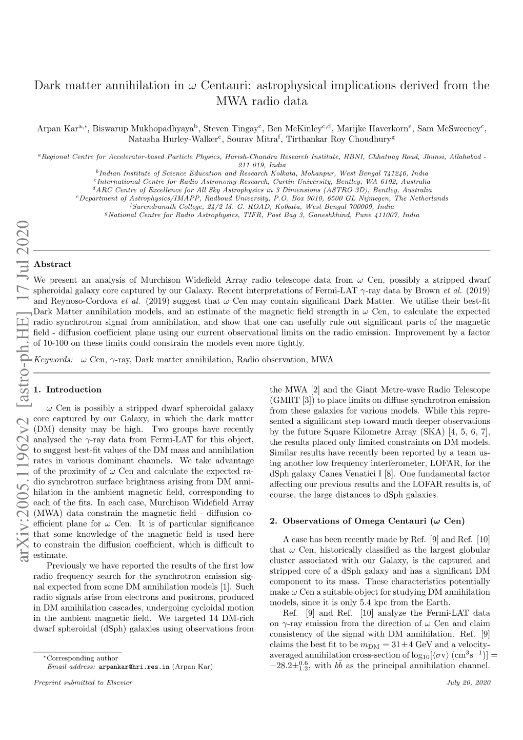 Dark Matter Annihilation in $\Omega $ Centauri: Astrophysical Implications