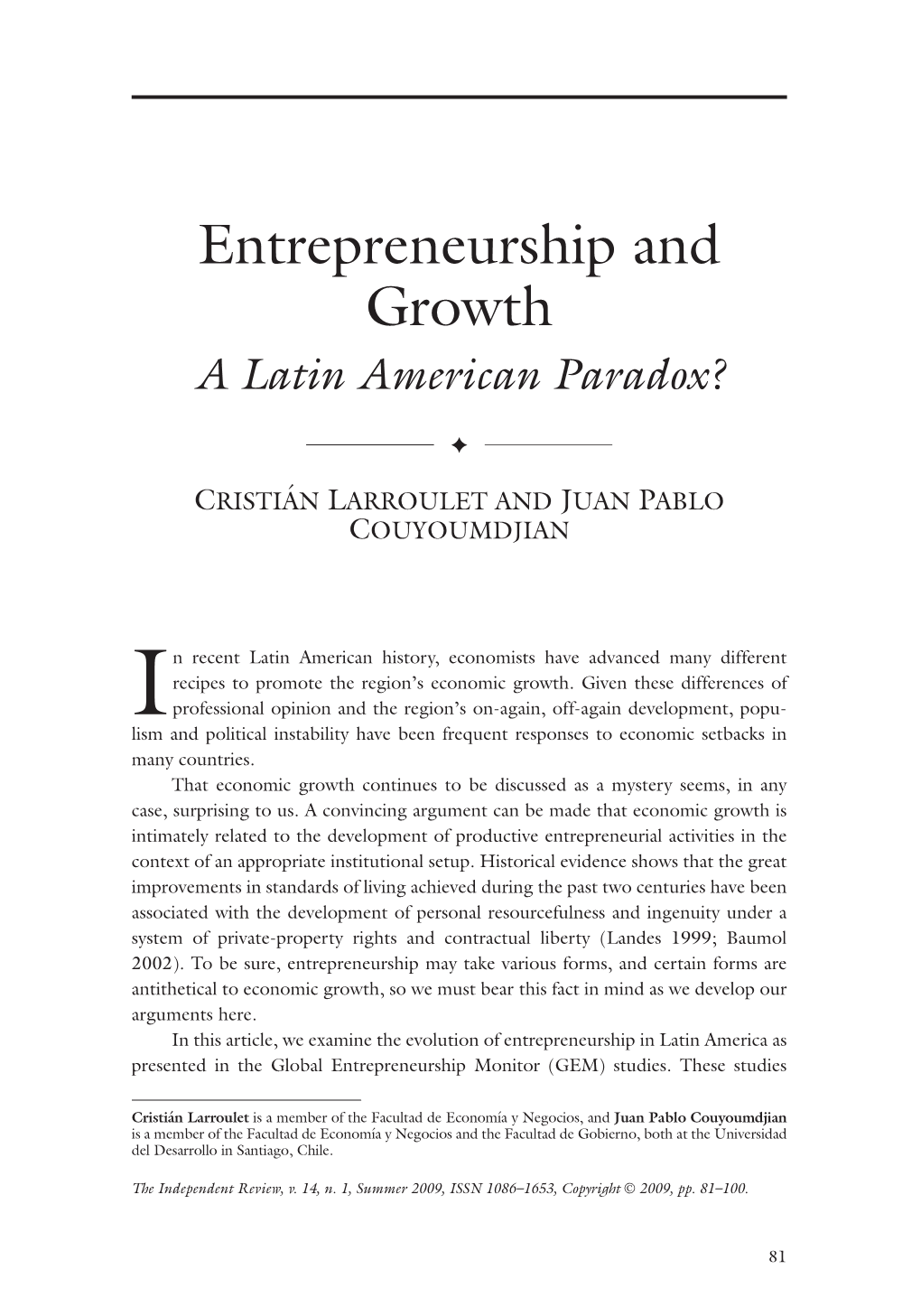 Entrepreneurship and Growth a Latin American Paradox?