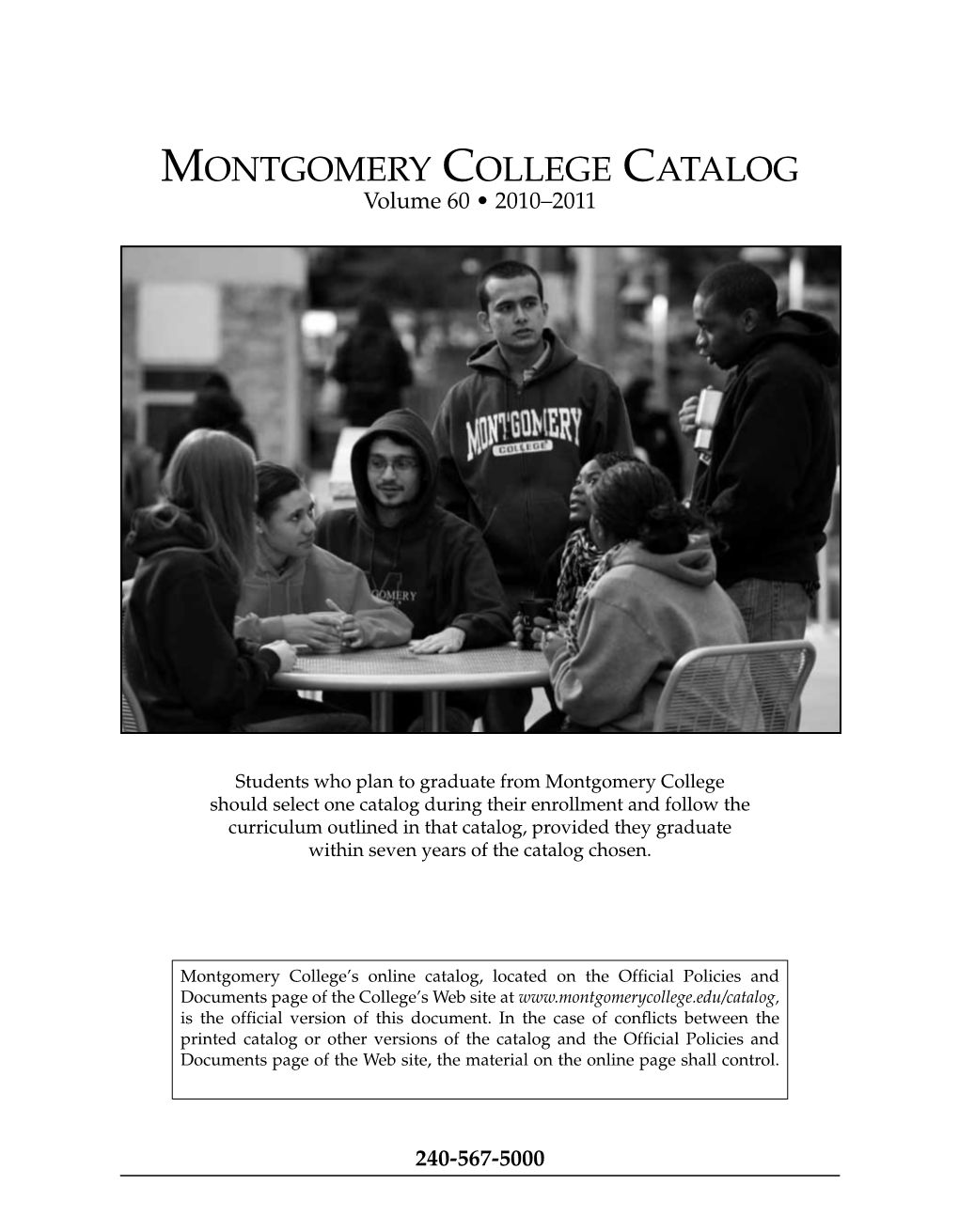 Montgomery College 2010-2011 Catalog