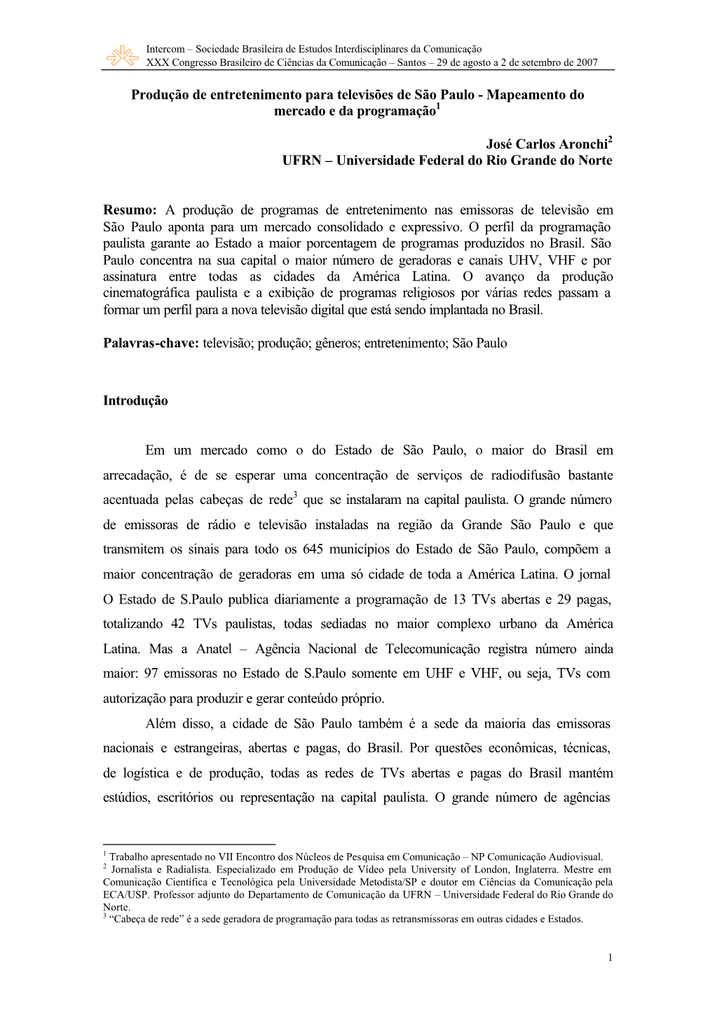 Produção De Entretenimento Para Televisões De São Paulo - Mapeamento Do Mercado E Da Programação1