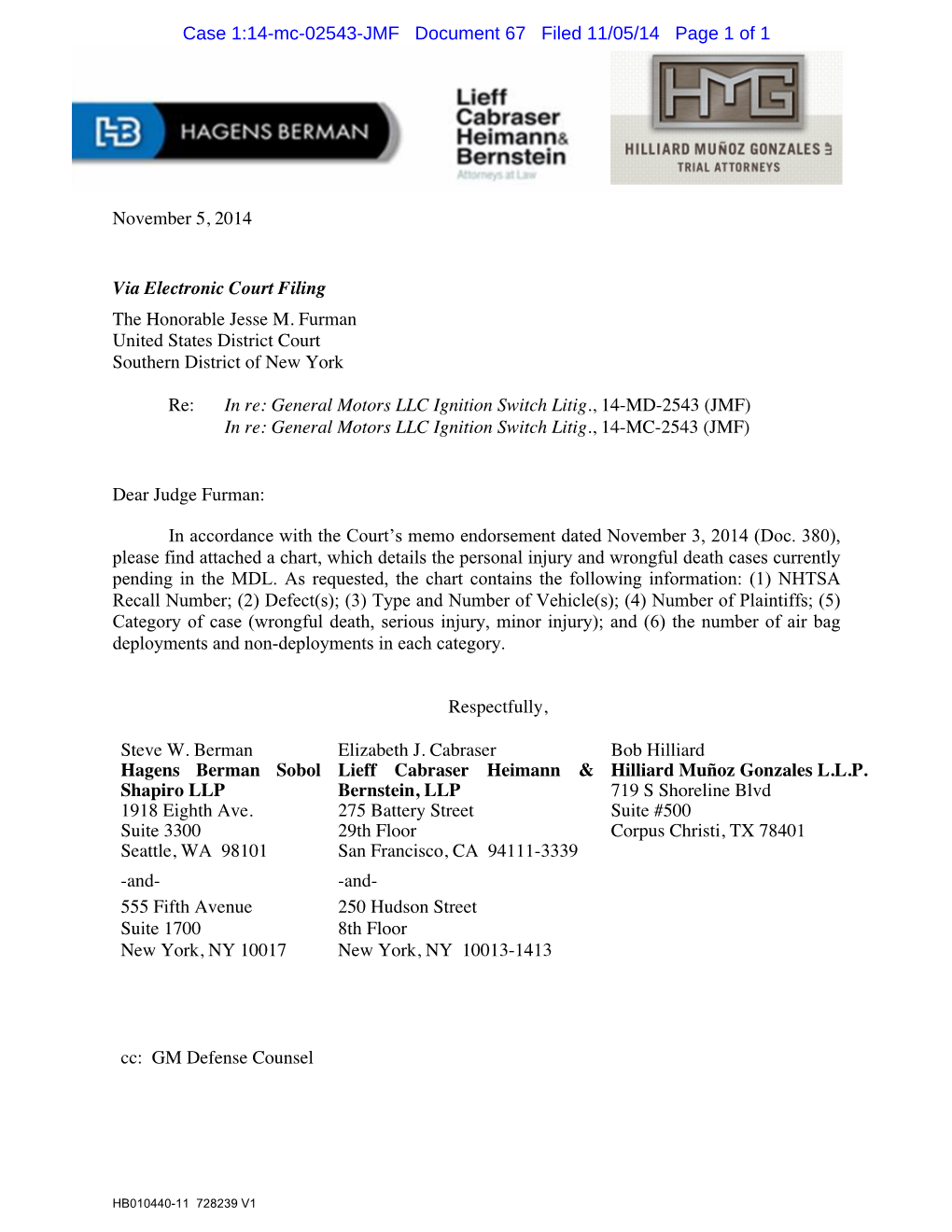 November 5, 2014 Via Electronic Court Filing the Honorable Jesse