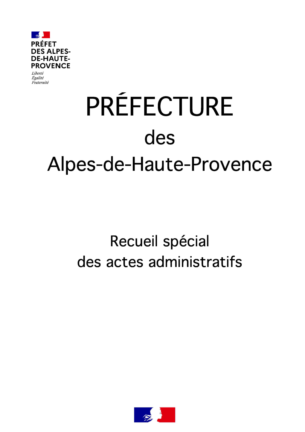 PRÉFECTURE Des Alpes-De-Haute-Provence