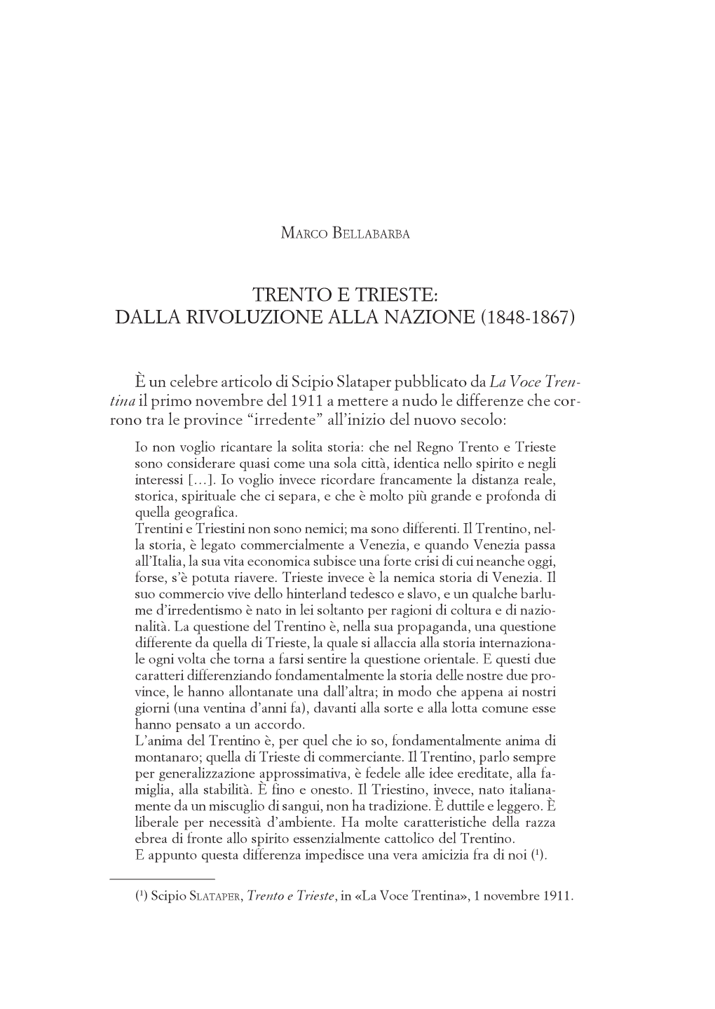 MARCO BELLABARBA Trento E Trieste: Dalla Rivoluzione Alla Nazione