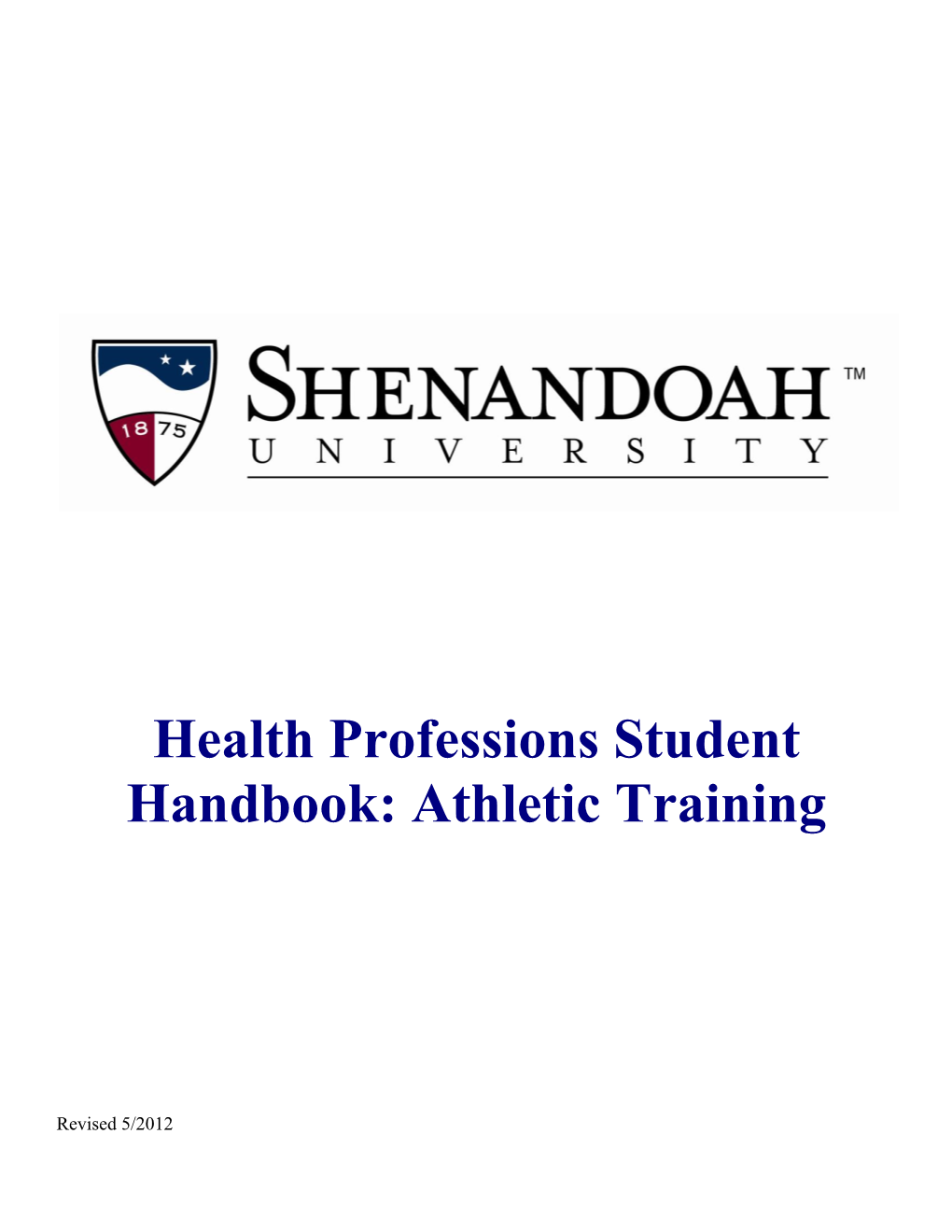 Health Professions Student Handbook: Athletic Training