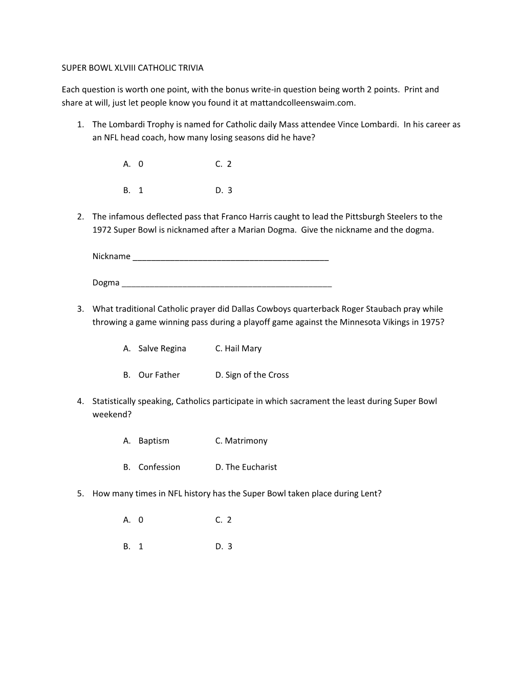 SUPER BOWL XLVIII CATHOLIC TRIVIA Each Question Is Worth One