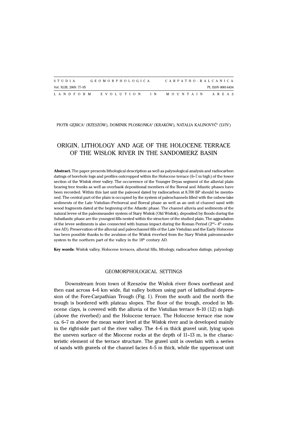 Origin, Lithology and Age of the Holocene Terrace of the Wis£Ok River in the Sandomierz Basin