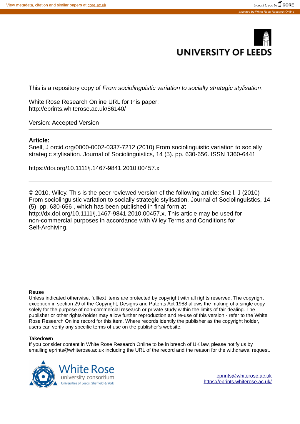 From Sociolinguistic Variation to Socially Strategic Stylisation