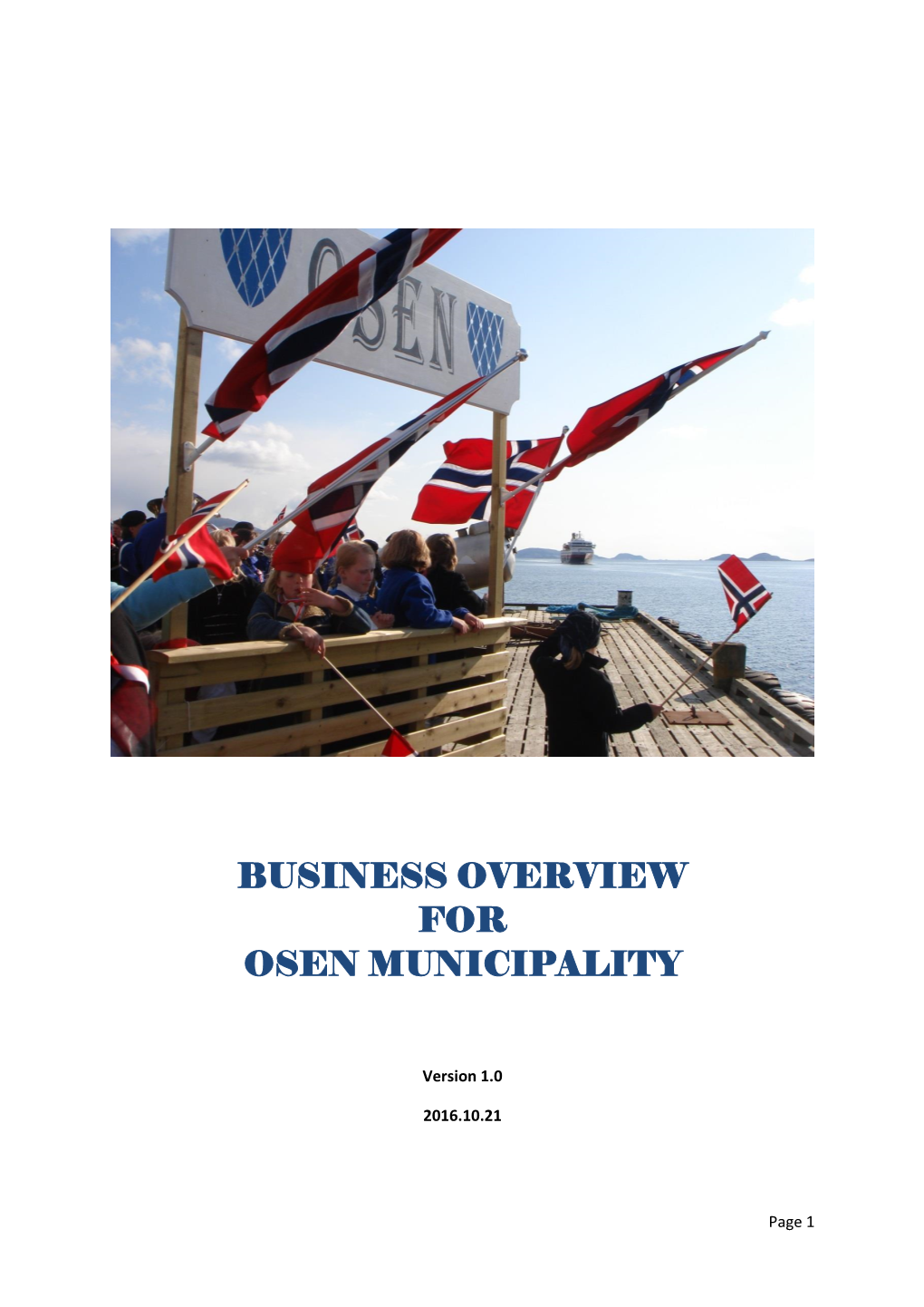 Business Overview for Osen Municipality