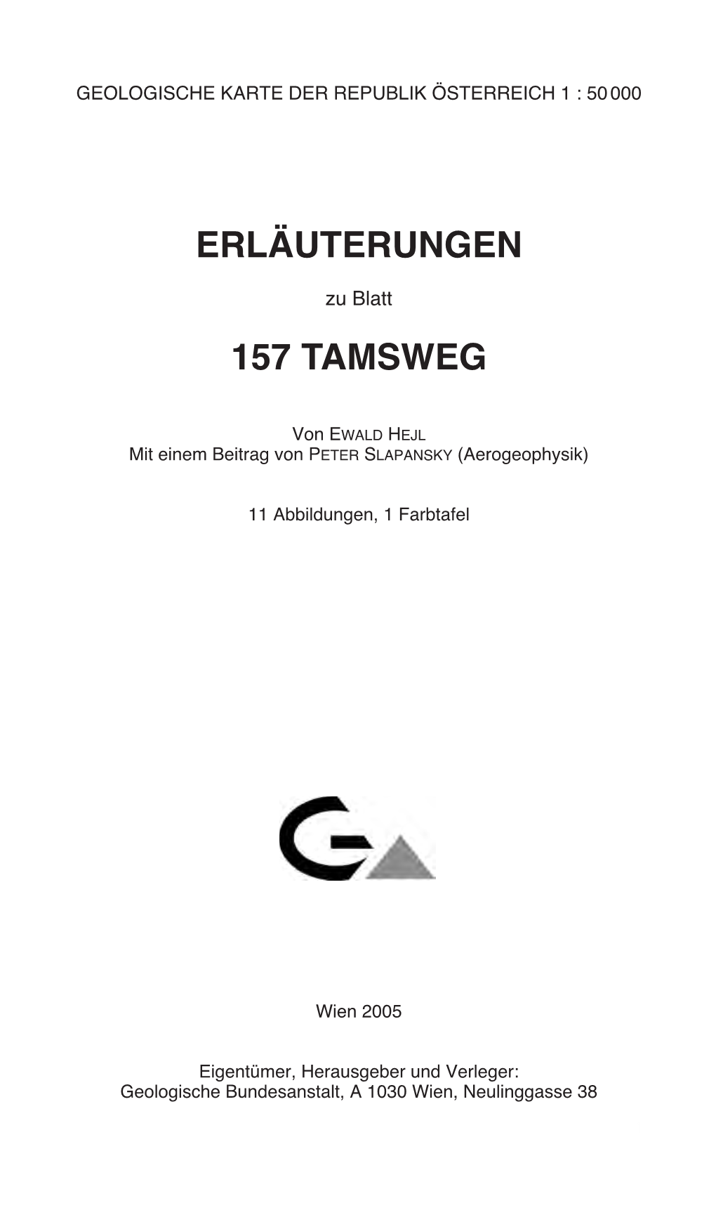 Erläuterungen 157 Tamsweg LAGE DER SCHNITTE 05 Km PROFILE DURCH DAS NOCKGEBIET BEI RAMINGSTEIN PROFILE DURCH DIE RADSTÄDTER TAUERN BEI MAUTERNDORF WNW Nach Ch