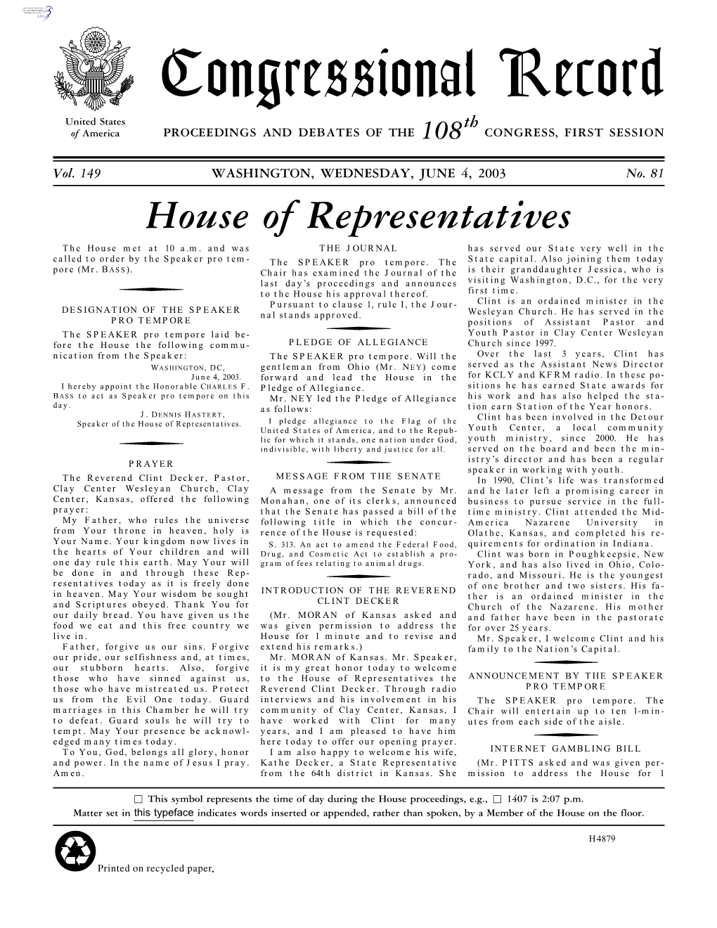 Congressional Record United States Th of America PROCEEDINGS and DEBATES of the 108 CONGRESS, FIRST SESSION