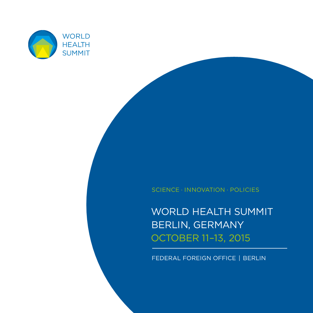 World Health Summit Berlin, Germany October 11–13, 2015
