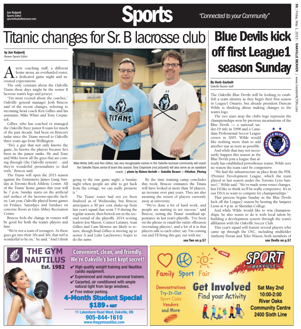 Titanic Changes for Sr. B Lacrosse Club Blue Devils Kick by Jon Kuiperij Beaver Sports Editor Off First League1