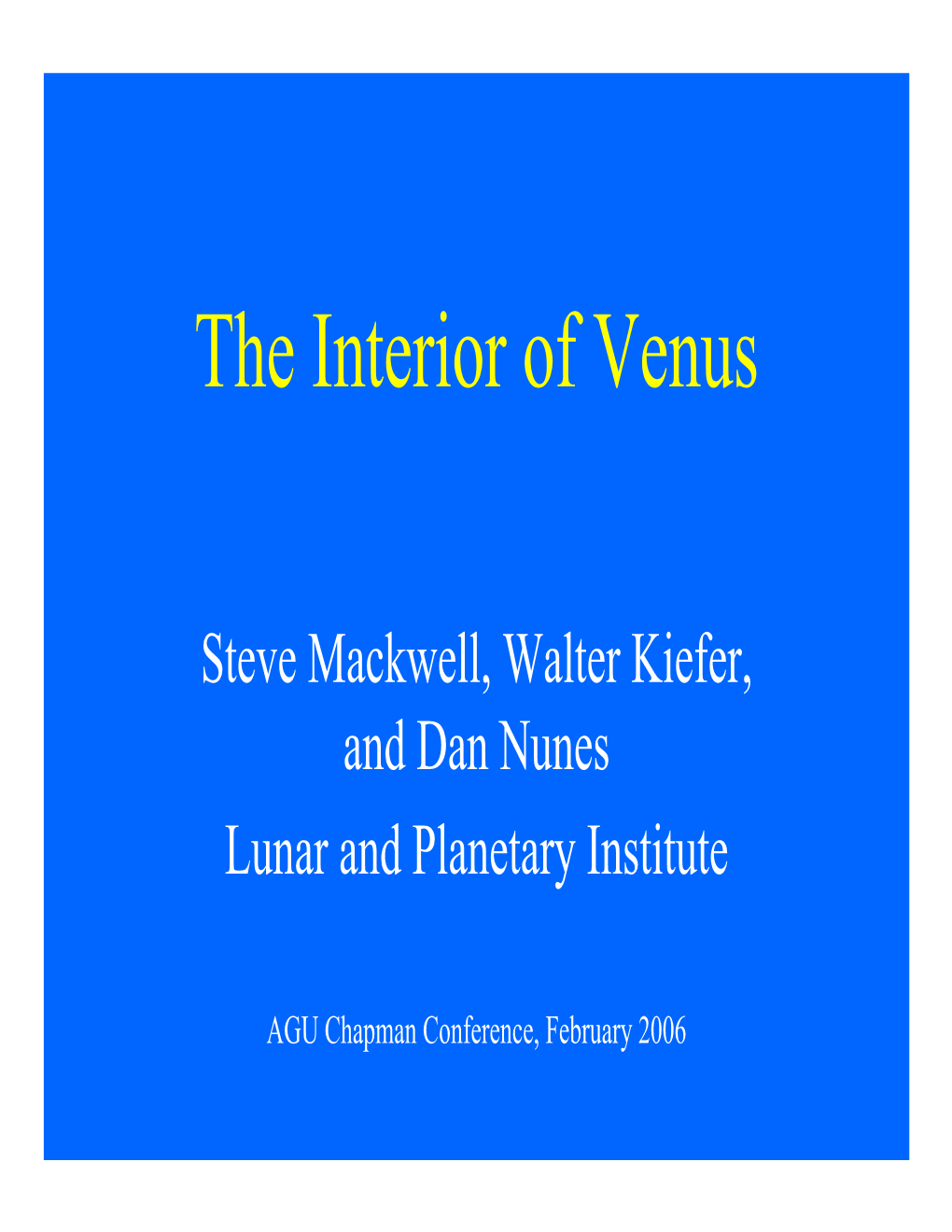 The Interior of Venus