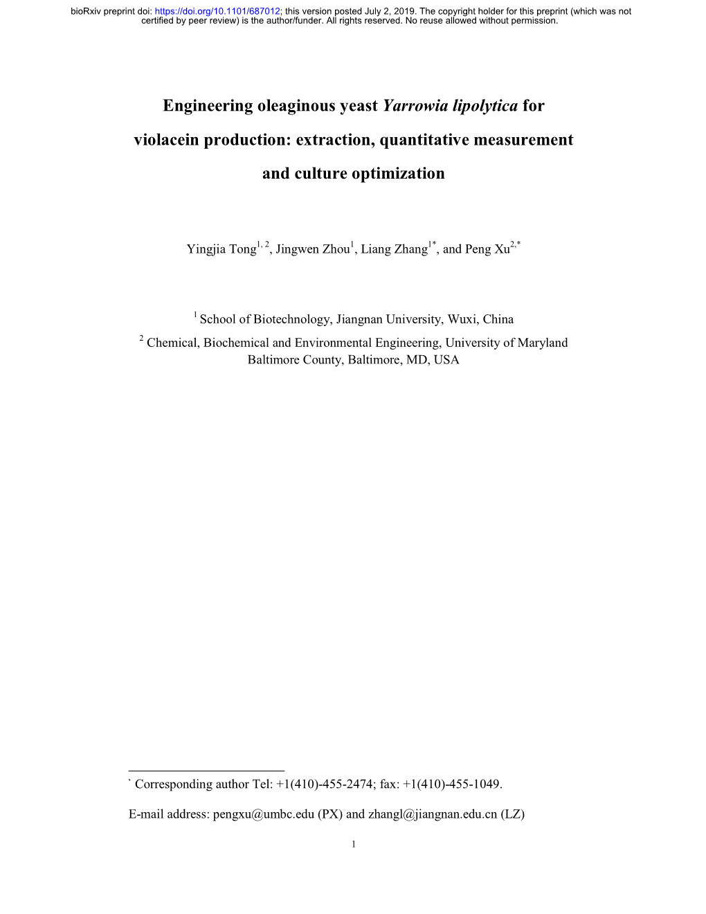 Engineering Oleaginous Yeast Yarrowia Lipolytica for Violacein Production: Extraction, Quantitative Measurement and Culture Optimization