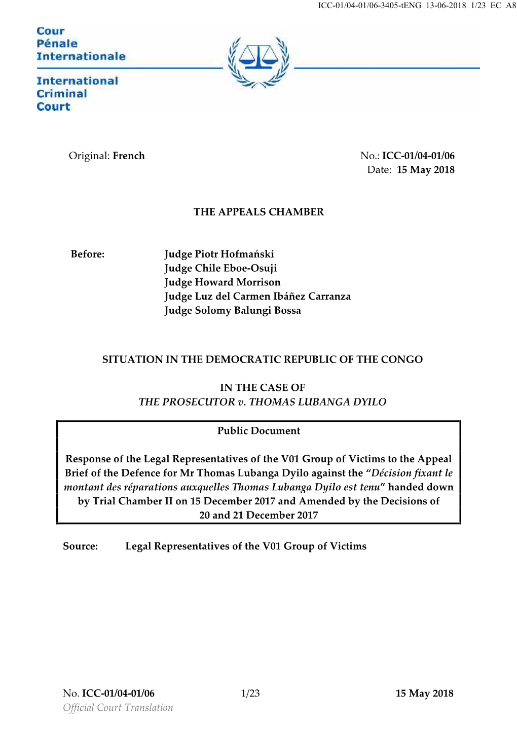 No. ICC-01/04-01/06 1/23 15 May 2018 Official Court Translation ICC-01/04-01/06-3405-Teng 13-06-2018 2/23 EC A8