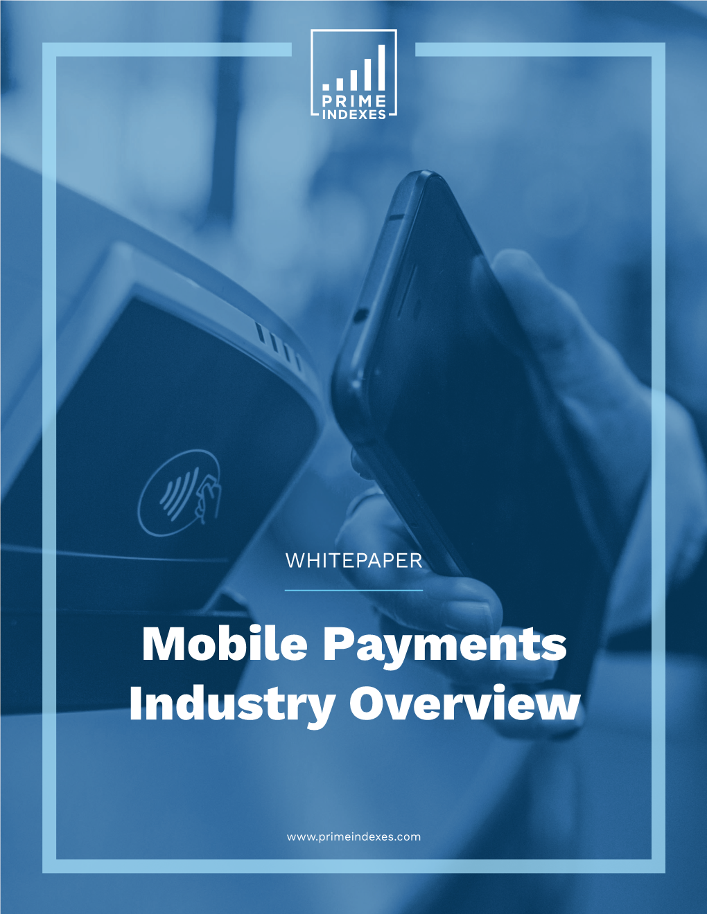 Mobile Payments Industry Overview