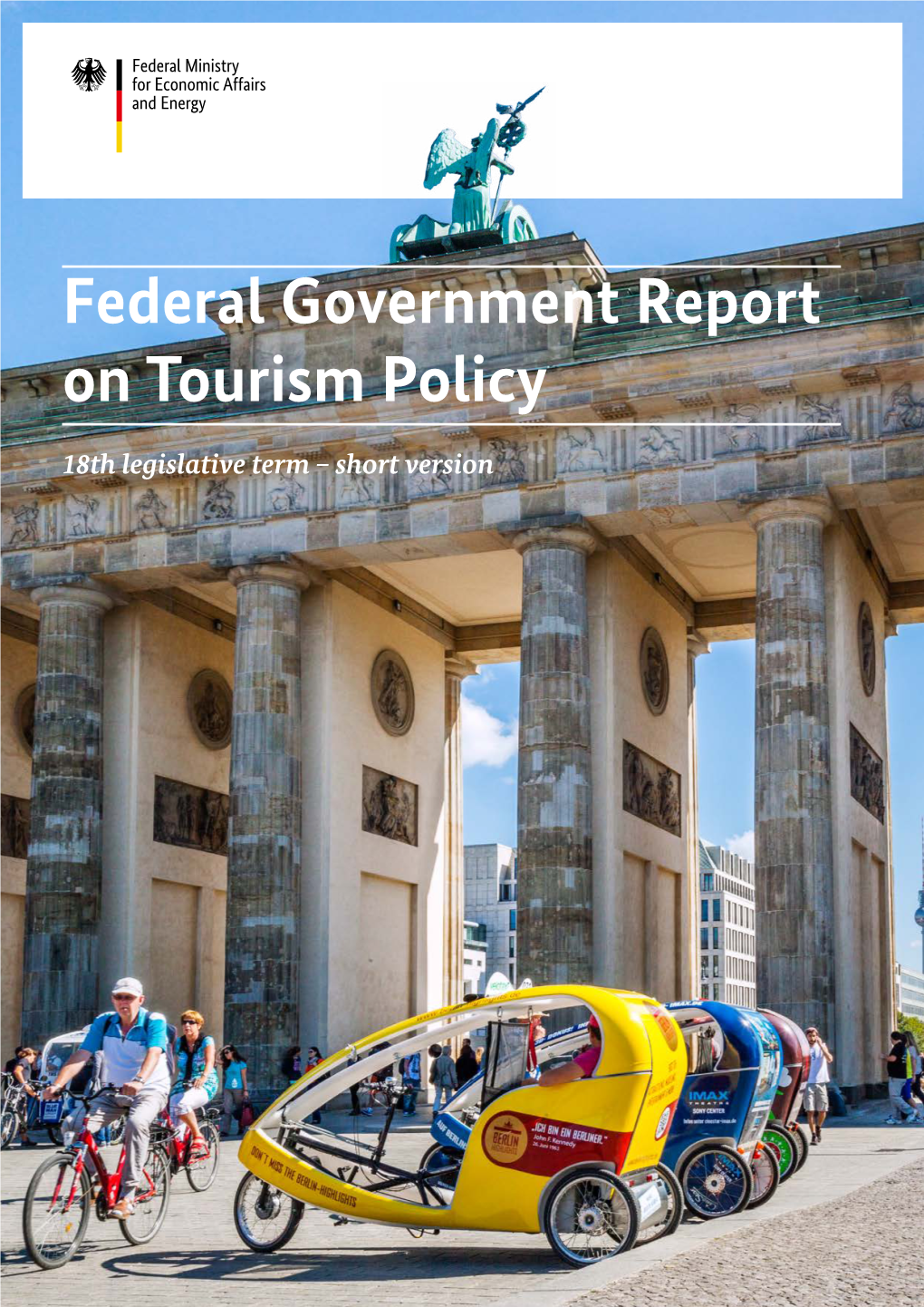 Federal Government Report on Tourism Policy