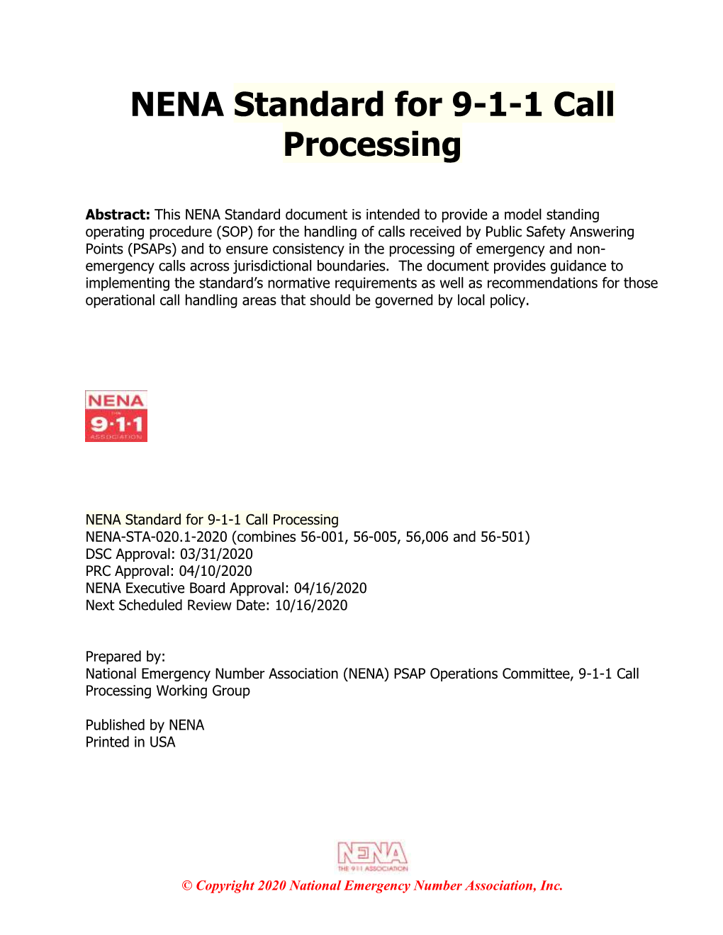 NENA Standard for 9-1-1 Call Processing