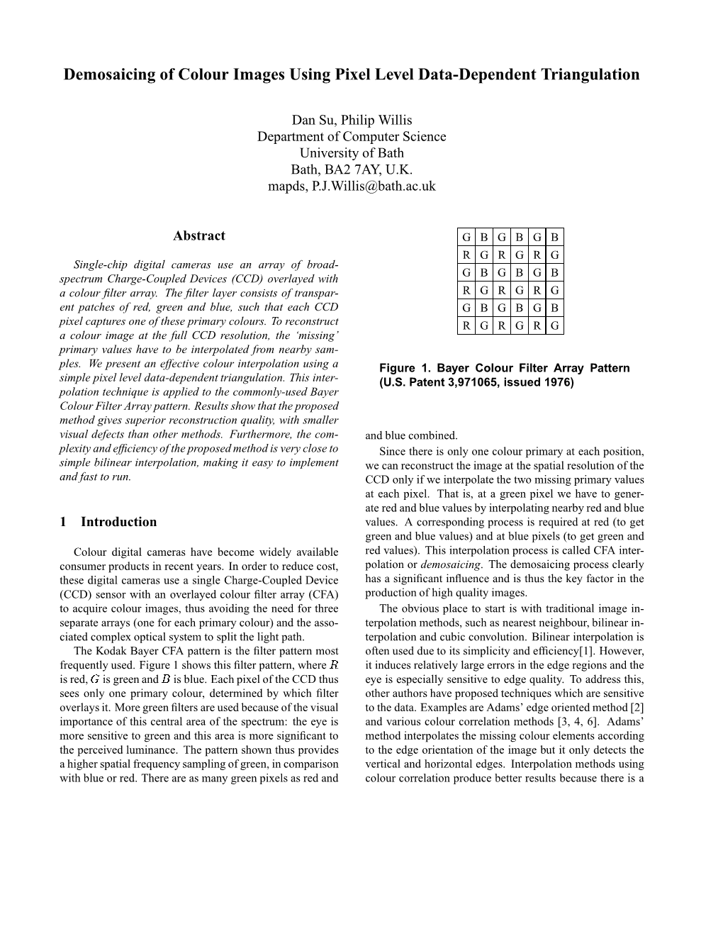 Demosaicing of Colour Images Using Pixel Level Data-Dependent Triangulation