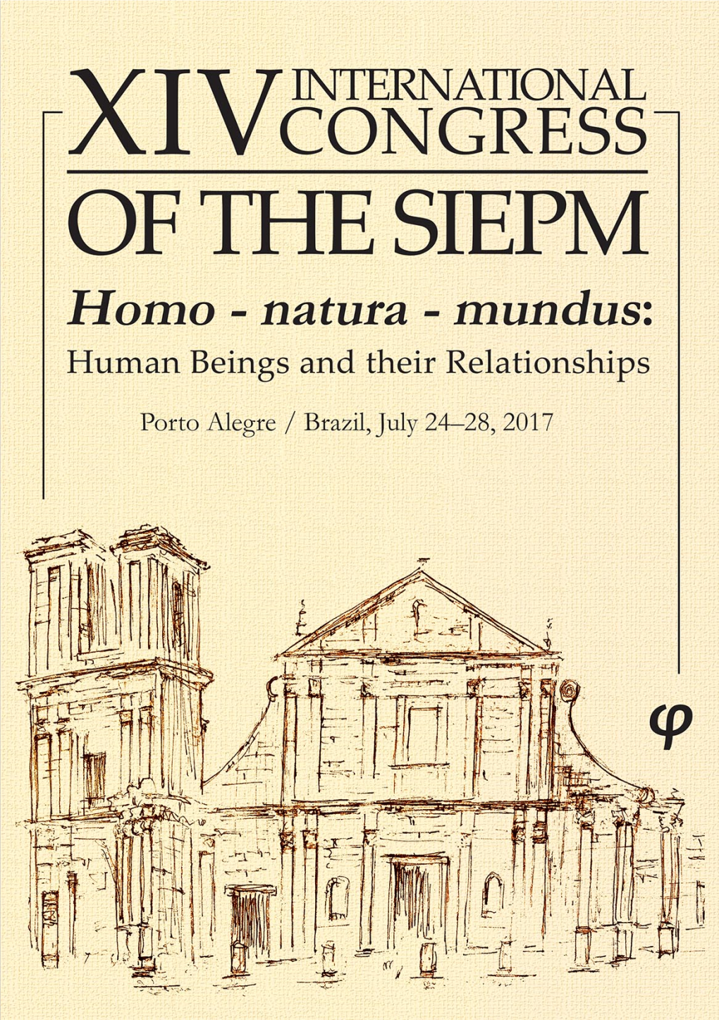 Xiv International Congress of the Siepm: Homo – Natura