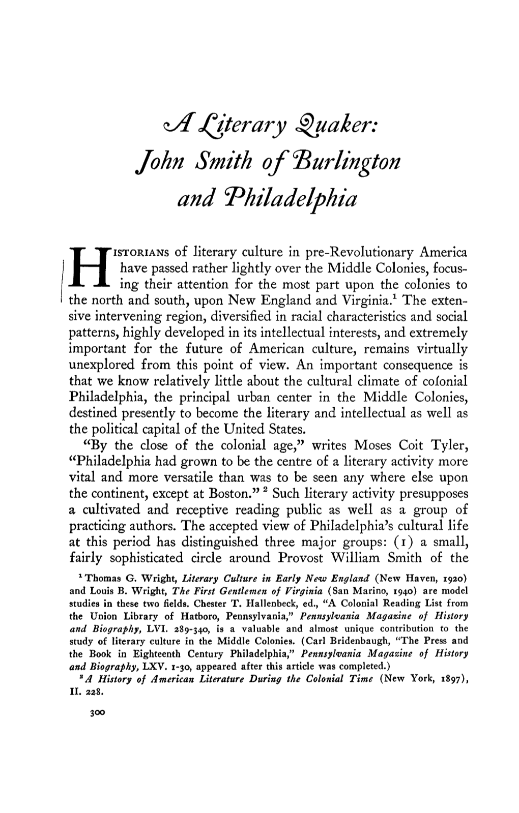 <LA Jitterary Quaker: John Smith of ^Burlington and Philadelphia