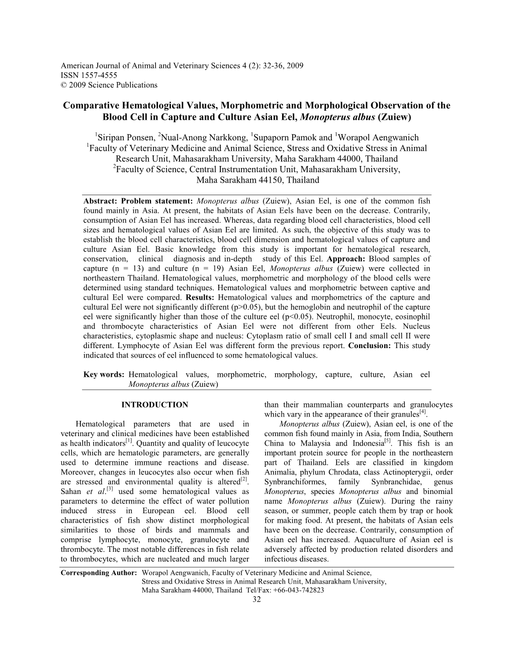 Comparative Hematological Values, Morphometric and Morphological Observation of the Blood Cell in Capture and Culture Asian Eel, Monopterus Albus (Zuiew)