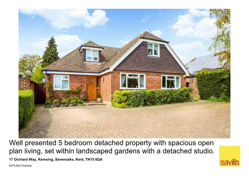 Well Presented 5 Bedroom Detached Property with Spacious Open Plan Living, Set Within Landscaped Gardens with a Detached Studio