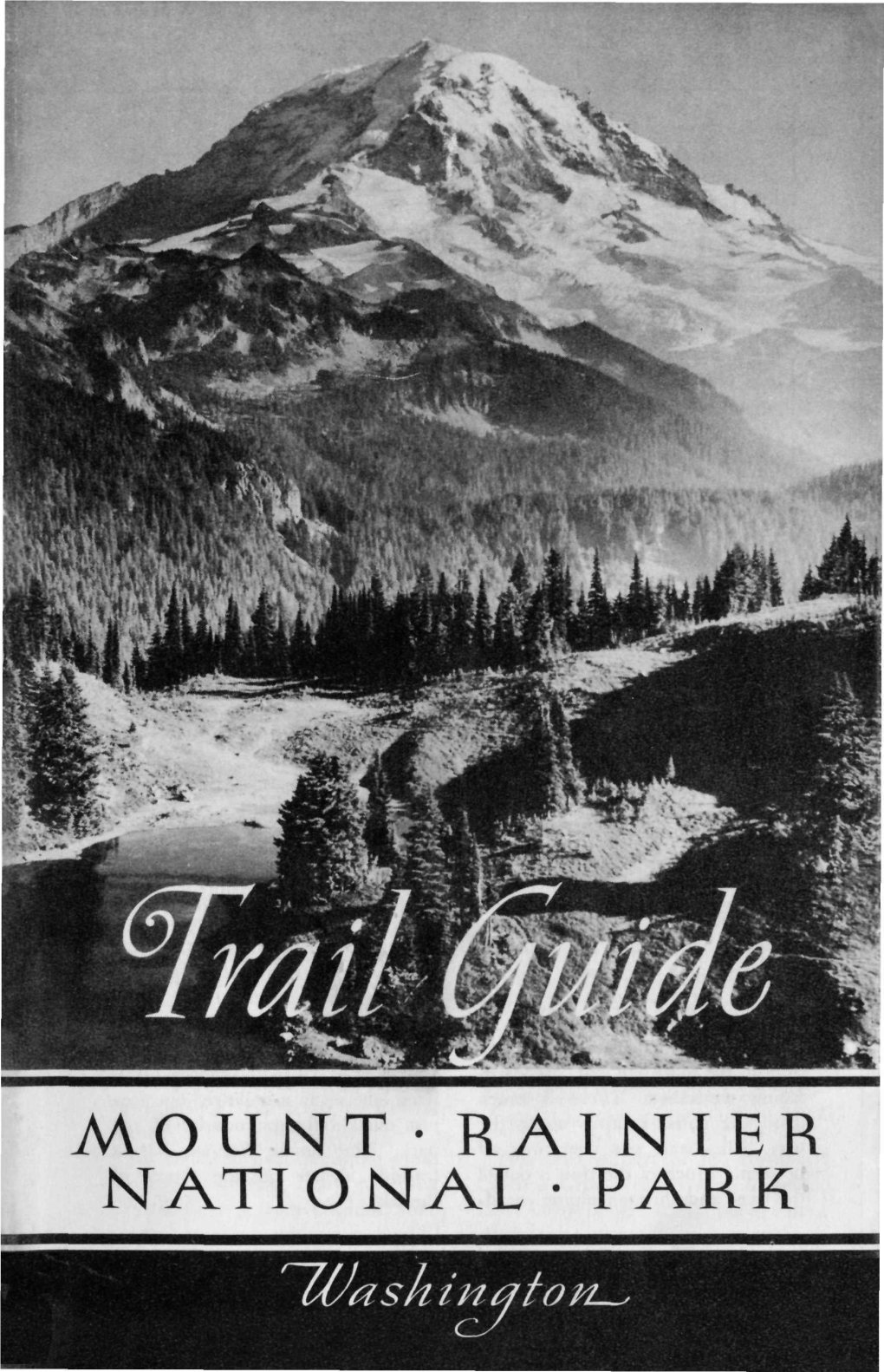 MOUNT • RAINIER NATIONAL • PARK Wbtm