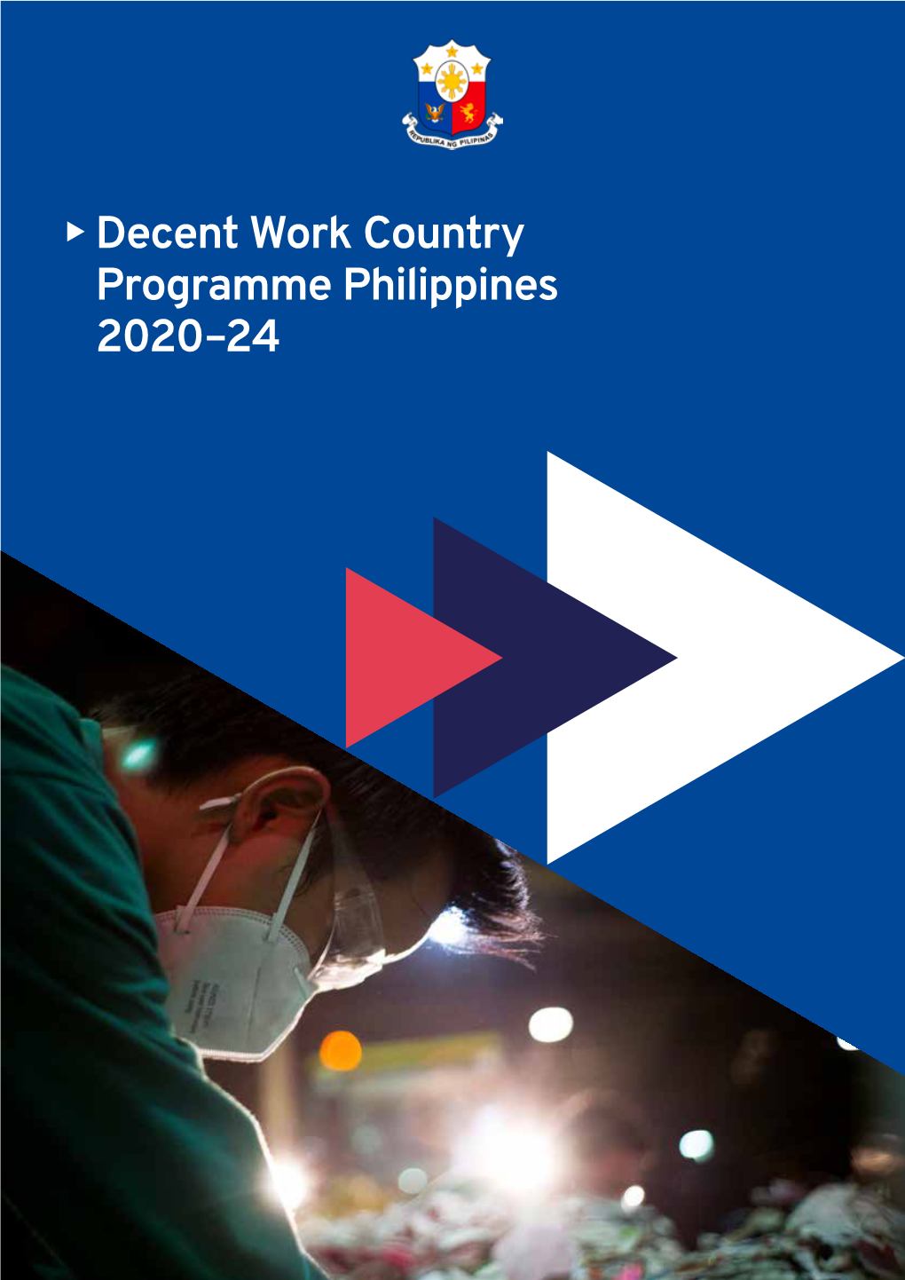 Decent Work Country Programme Philippines 2020–24