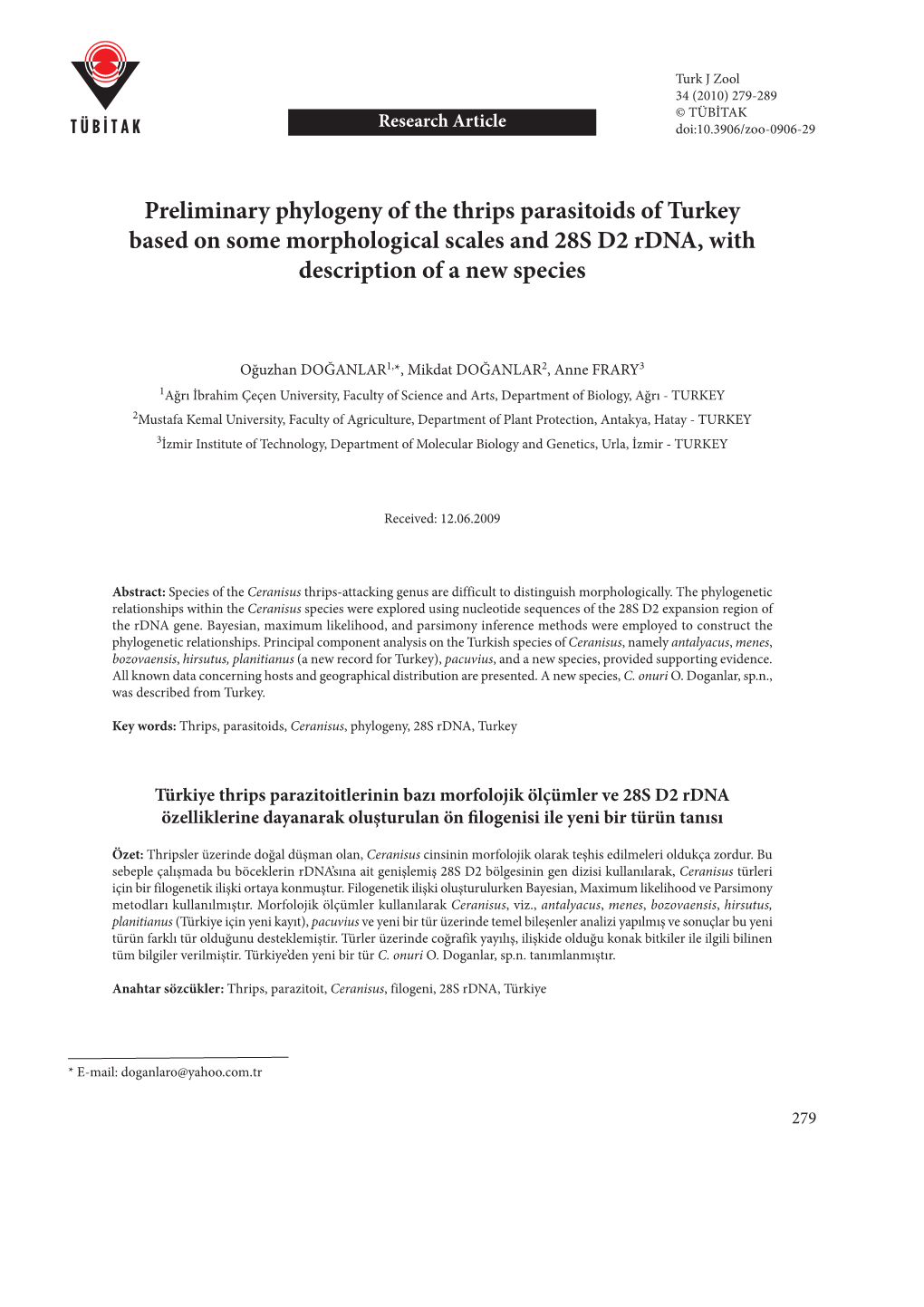 Preliminary Phylogeny of the Thrips Parasitoids of Turkey Based on Some Morphological Scales and 28S D2 Rdna, with Description of a New Species