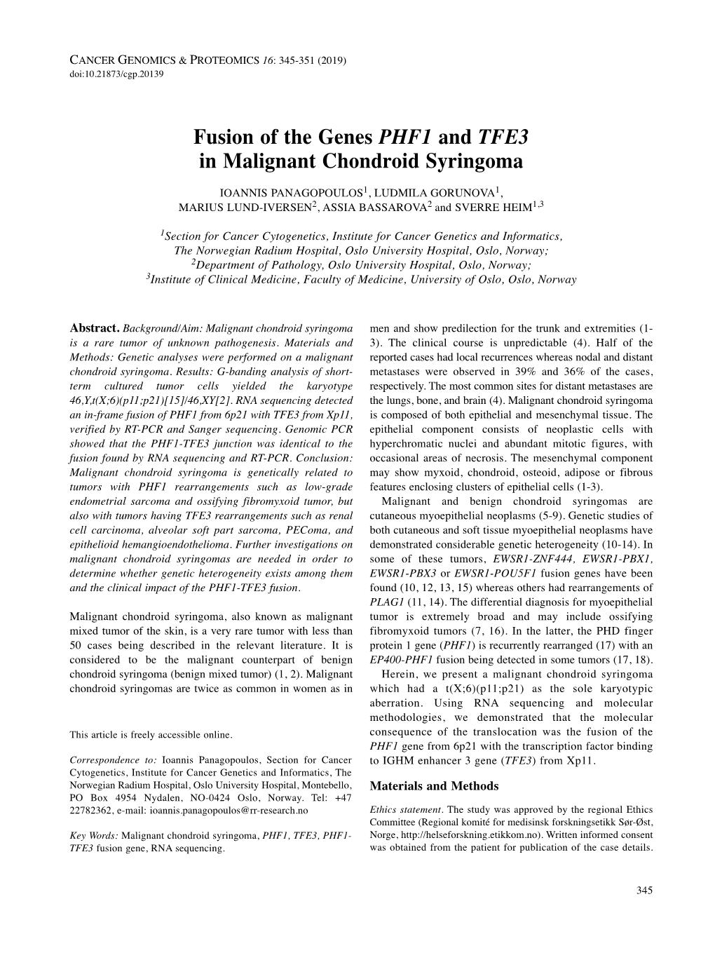 Fusion of the Genes PHF1 and TFE3 in Malignant Chondroid Syringoma