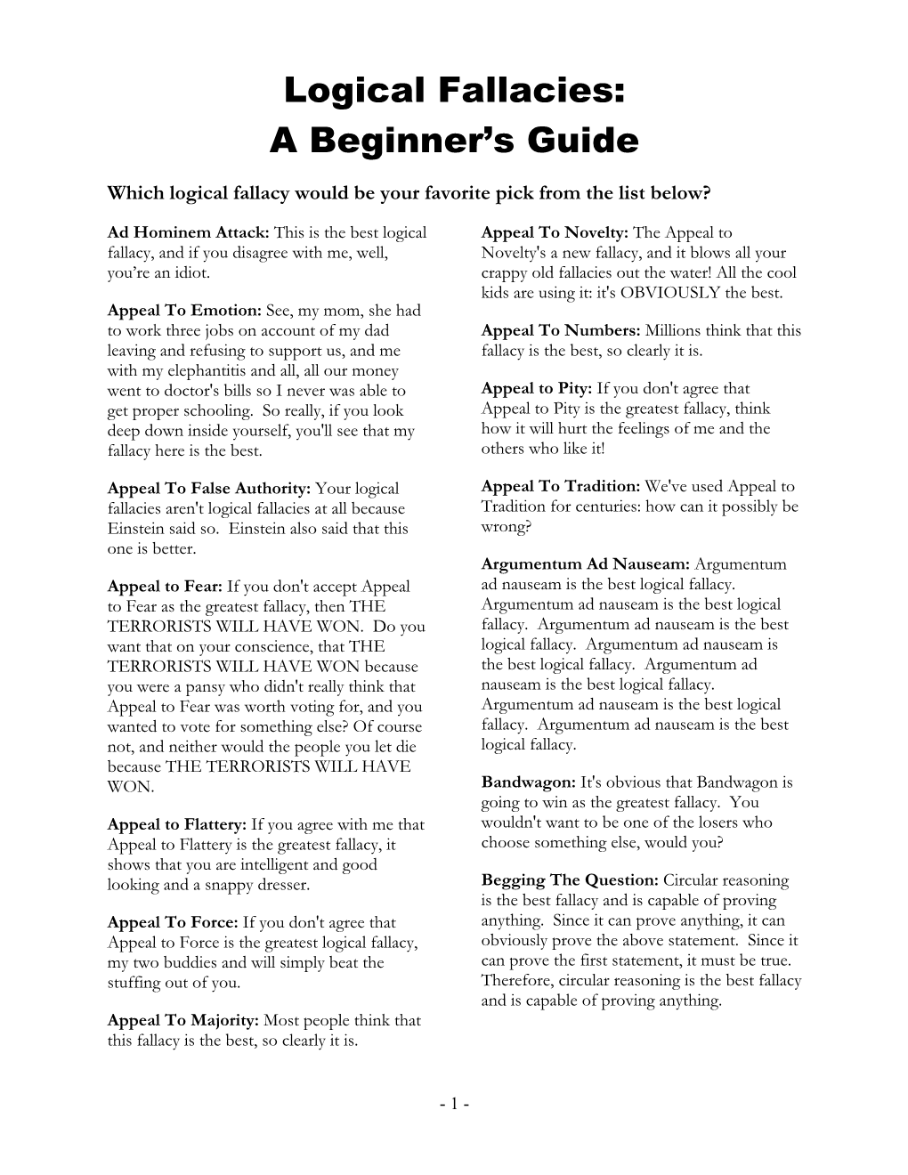 Logical Fallacies: a Beginner’S Guide Which Logical Fallacy Would Be Your Favorite Pick from the List Below?