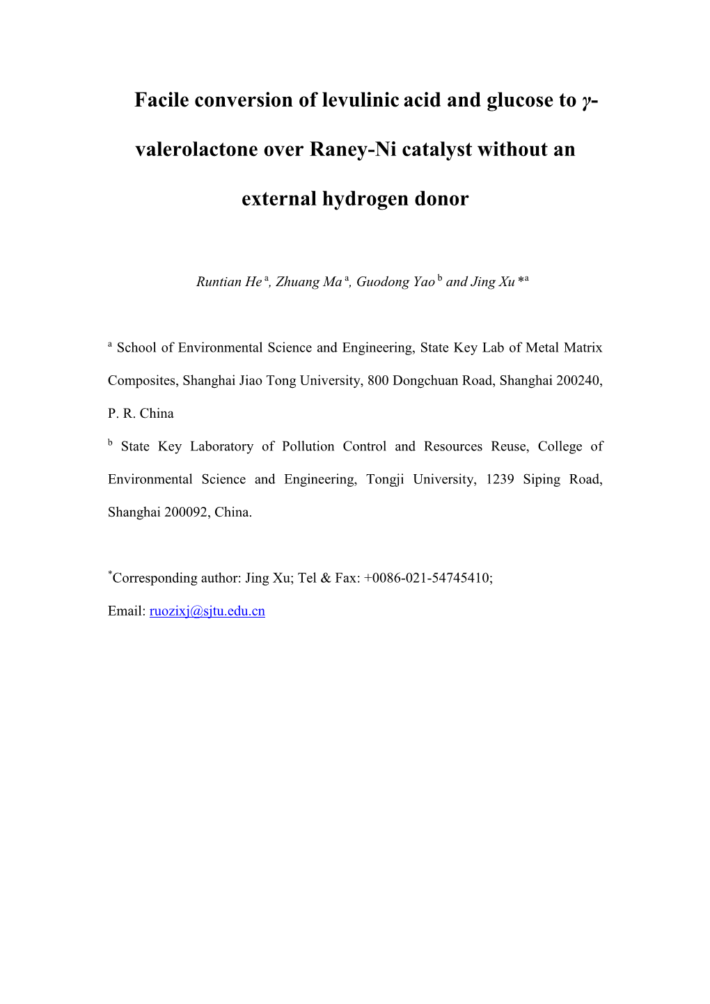 Facile Conversion of Levulinicacid and Glucose to Γ- Valerolactone Over