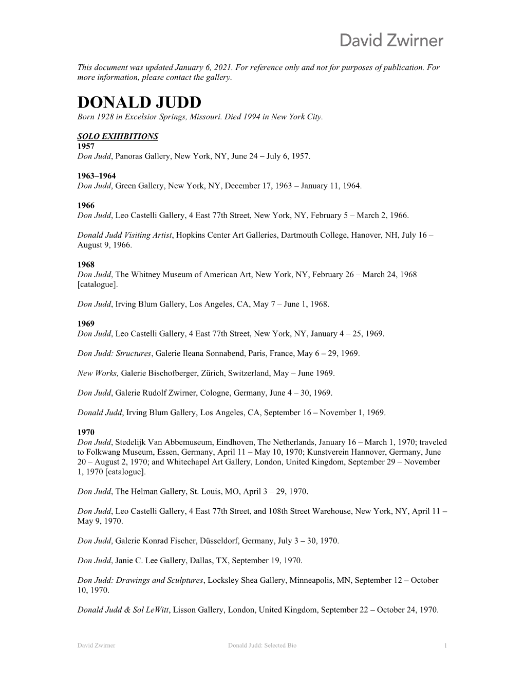 DONALD JUDD Born 1928 in Excelsior Springs, Missouri