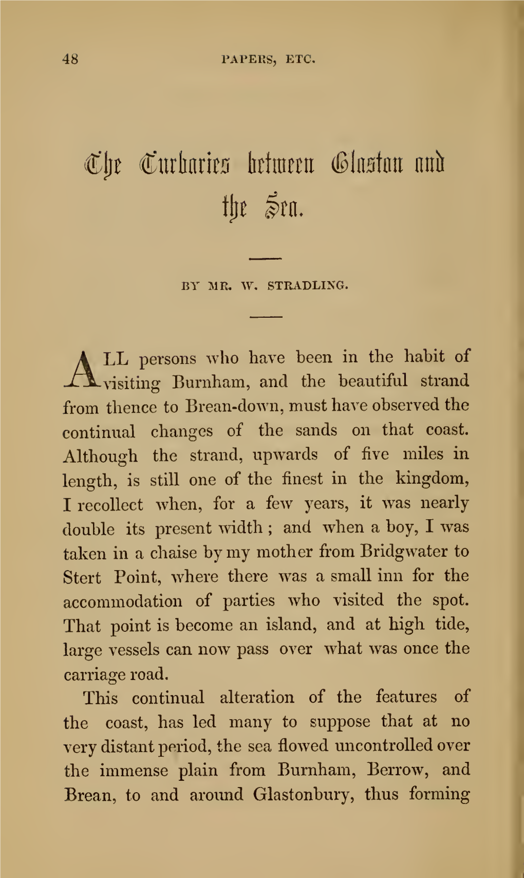 And When a Boy, I Was Taken in a Chaise by My Mother from Bridgwater to Stert Point, Where There Was a Small Inn for the Accommodation of Parties Who Visited the Spot