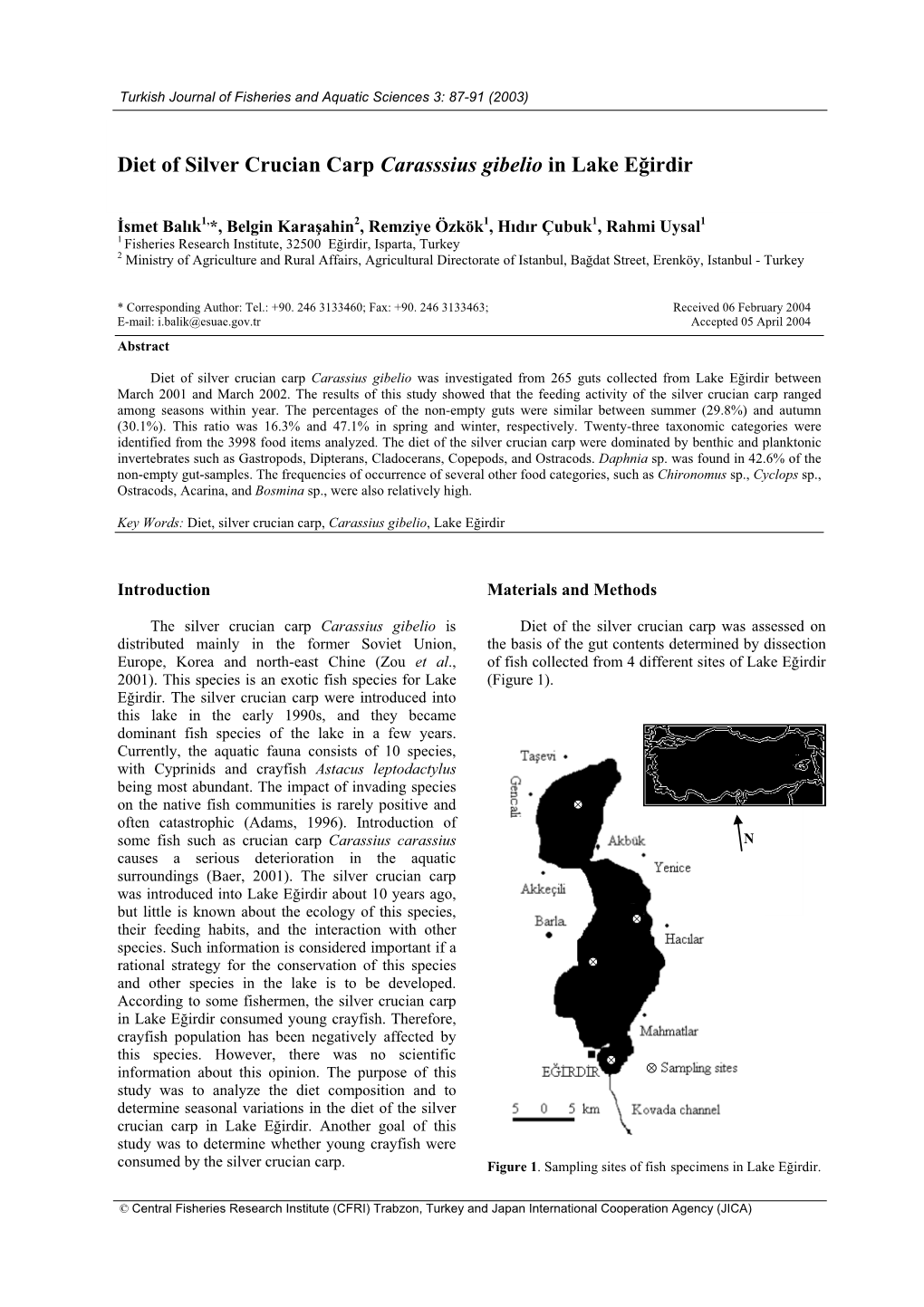 Diet of Silver Crucian Carp Carasssius Gibelio in Lake E÷Irdir