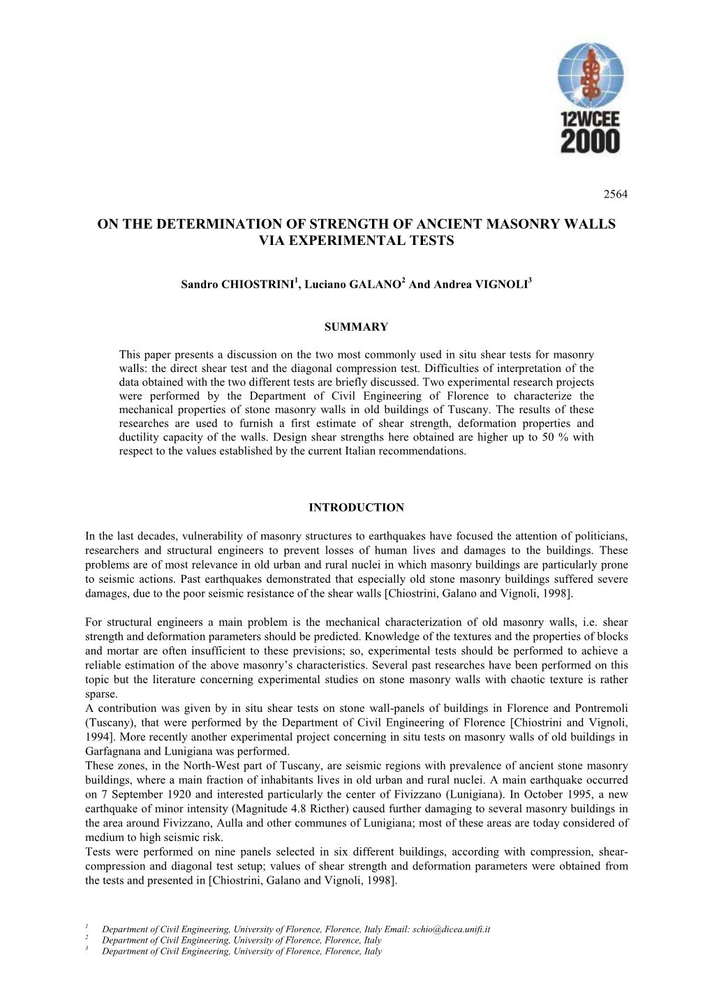 On the Determination of Strength of Ancient Masonry Walls Via Experimental Tests