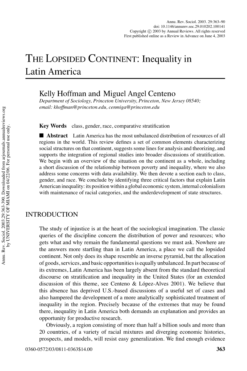 THE LOPSIDED CONTINENT: Inequality in Latin America