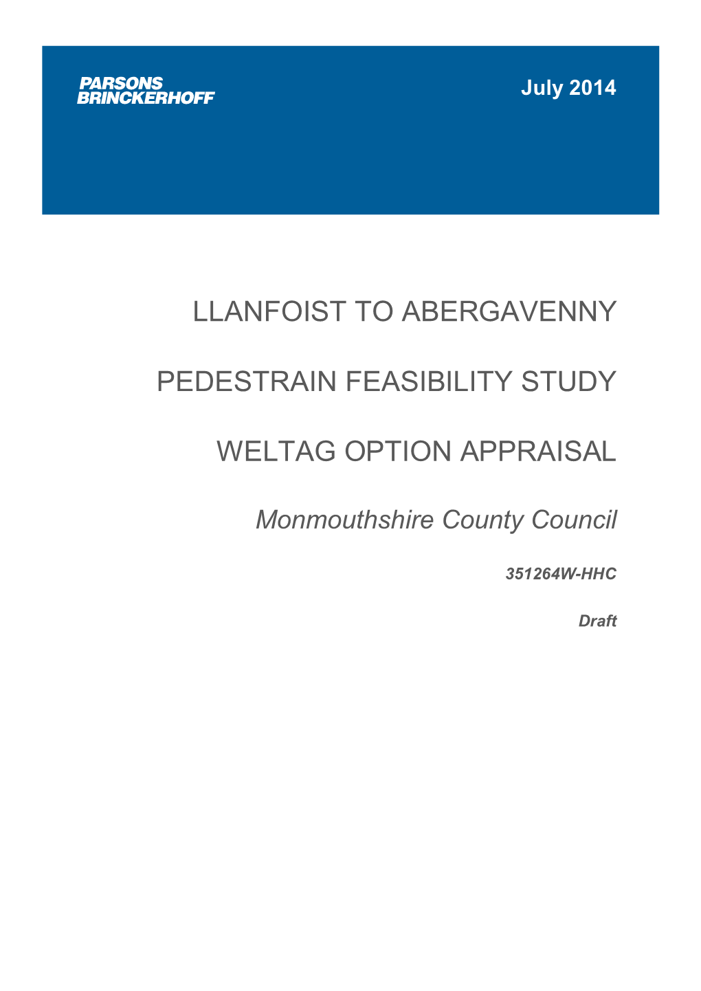 Llanfoist to Abergavenny Pedestrain Feasibility Study