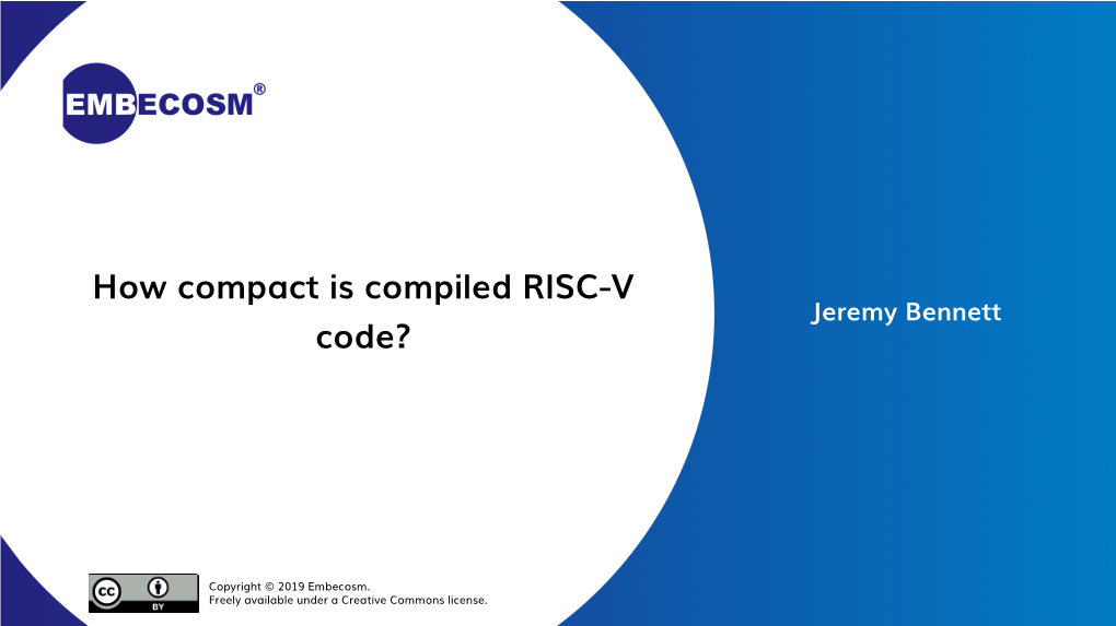 Slides for RISC-V Code Size Talk