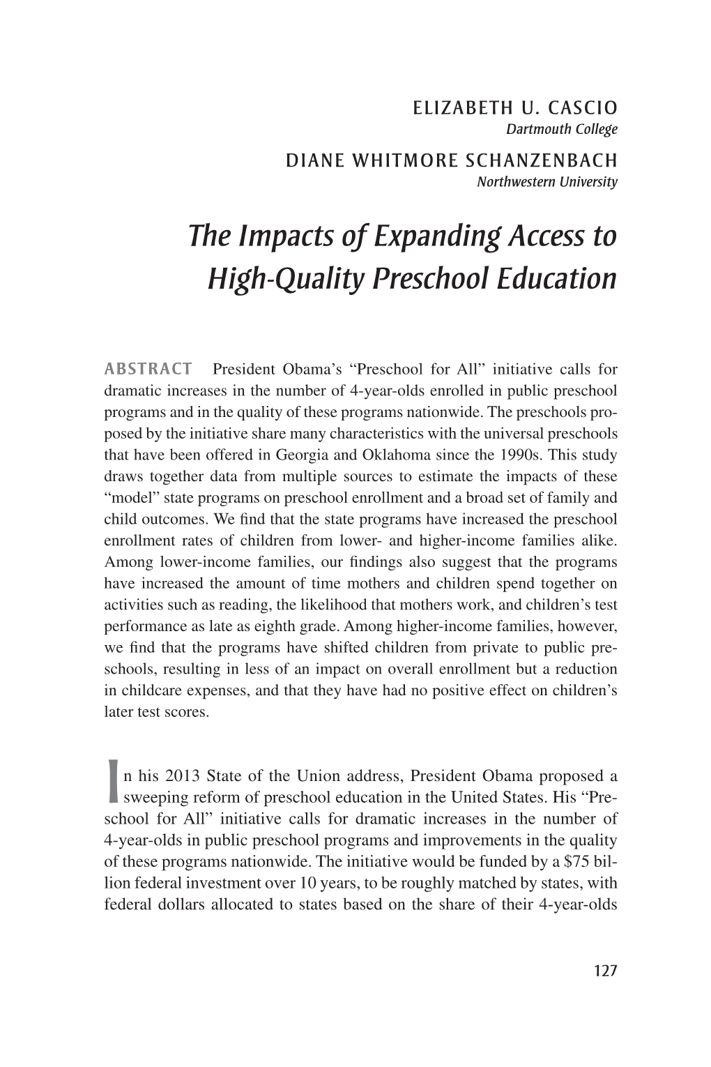 The Impacts of Expanding Access to High-Quality Preschool Education